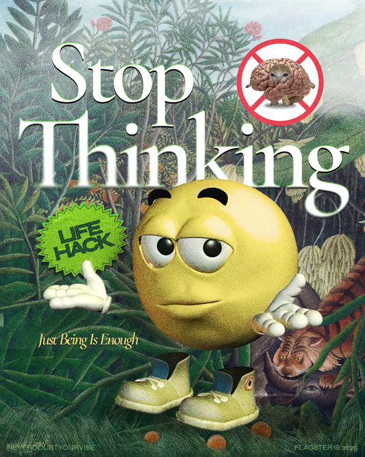 Stop Thinking - Canvas