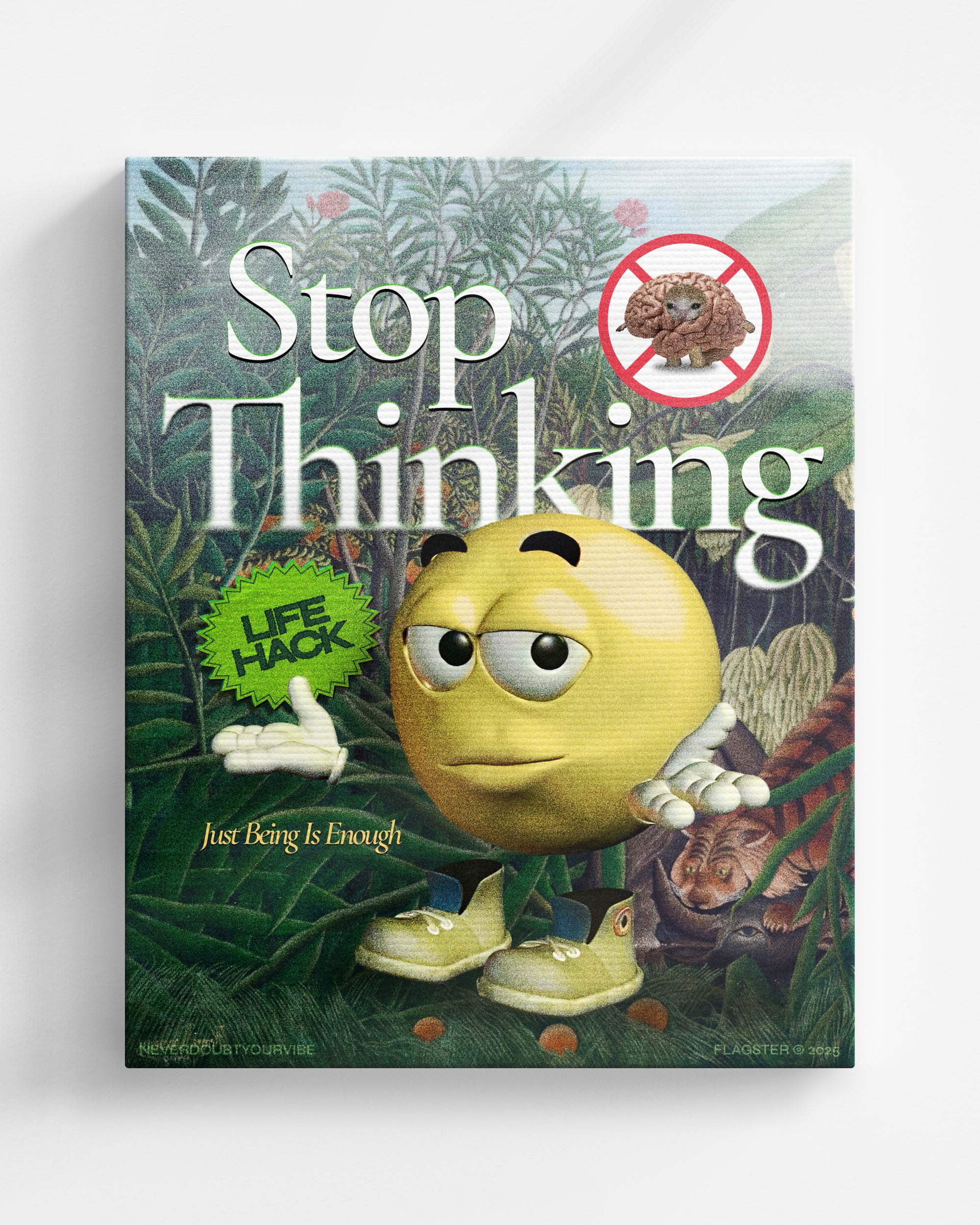 Stop Thinking - Canvas